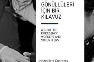 acil-müdahale-calisanlari-ve-gönüllüleri-icin-bir-kilavuz