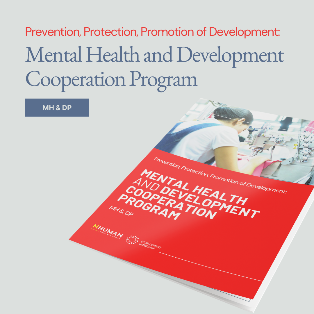 Prevent - Protect - Support Development: Mental Health and Development Cooperation Program